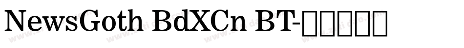 NewsGoth BdXCn BT字体转换